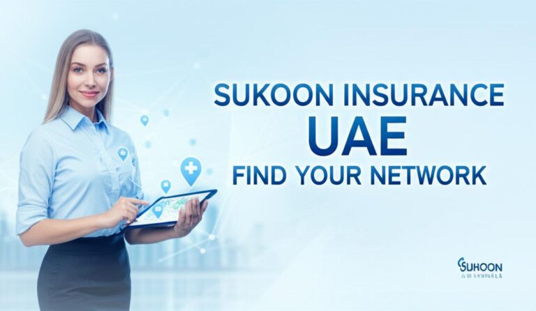 Sukoon Insurance Hospital List UAE 2025: Find Your Network Healthcare Provider Easily