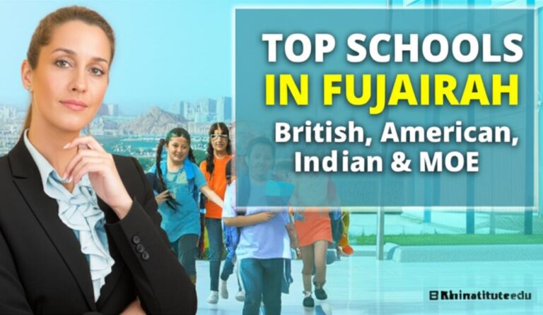 Top Schools in Fujairah 2025: British, American, Indian & MOE Guide