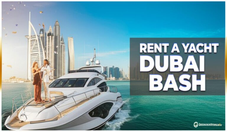 Rent a Yacht in Dubai for a Birthday: Your Ultimate 2026 Guide